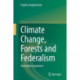 Climate Change, Forests and Federalism: Australian Experience