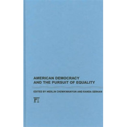 American Democracy and the Pursuit of Equality