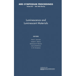 Luminescence and Luminescent Materials: Volume 667