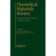 Theoretical Materials Science: Tracing the Electronic Origins of Materials Behavior
