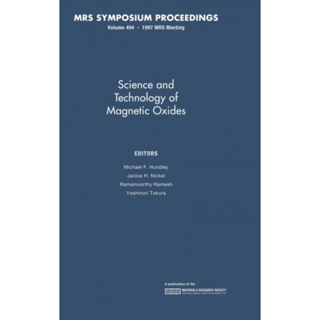 Science and Technology of Magnetic Oxides: Volume 494