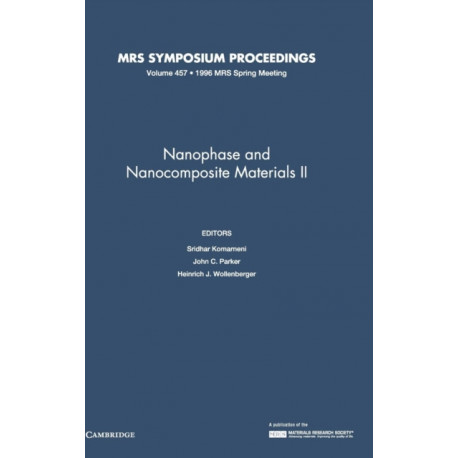 Nanophase and Nanocomposite Materials II: Volume 457