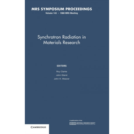 Synchrotron Radiation in Materials Research: Volume 143