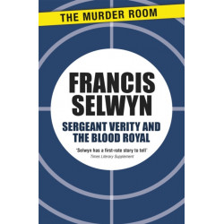 Sergeant Verity and the Blood Royal