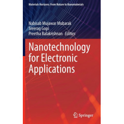 Nanotechnology for Electronic Applications