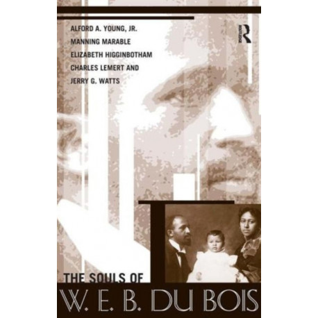 The Souls of W.E.B. Du Bois