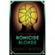 Homicide Blonde