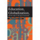 Education, Globalization and the State in the Age of Terrorism