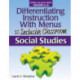Differentiating Instruction With Menus for the Inclusive Classroom: Social Studies (Grades 6-8)