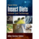 Insect Diets: Science and Technology, Second Edition