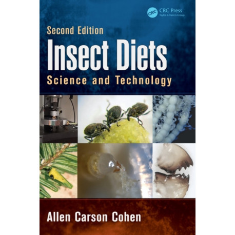 Insect Diets: Science and Technology, Second Edition