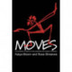 Moves: A Sourcebook of Ideas for Body Awareness and Creative Movement
