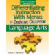 Differentiating Instruction With Menus for the Inclusive Classroom: Language Arts (Grades 3-5)