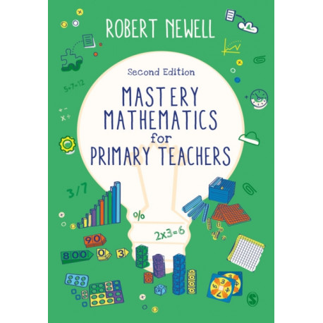 Mastery Mathematics for Primary Teachers