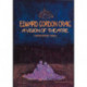 Edward Gordon Craig: A Vision of Theatre