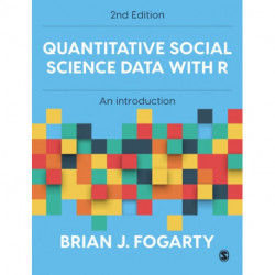 Quantitative Social Science Data with R: An Introduction