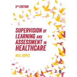 Supervision of Learning and Assessment in Healthcare