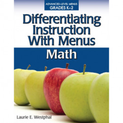 Differentiating Instruction With Menus: Math (Grades K-2)