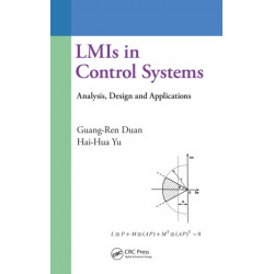 LMIs in Control Systems: Analysis, Design and Applications