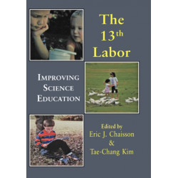 The Thirteenth Labor: Improving Science Education