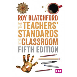 The Teachers' Standards in the Classroom