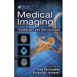 Medical Imaging: Technology and Applications