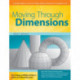 Moving Through Dimensions: A Mathematics Unit for High Ability Learners in Grades 6-8