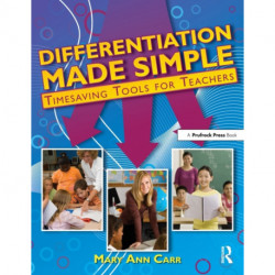 Differentiation Made Simple: Timesaving Tools for Teachers