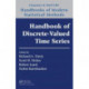 Handbook of Discrete-Valued Time Series: Handbooks of Modern Statistical Methods