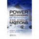 Power Mechanisms of Rotational and Cyclic Motions