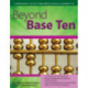 Beyond Base Ten: A Mathematics Unit for High-Ability Learners in Grades 3-6