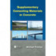 Supplementary Cementing Materials in Concrete