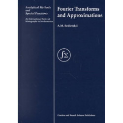 Fourier Transforms and Approximations