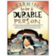Learning to be a Durable Person: Social and Emotional Activities and Teacher Guide (Grades K-5)