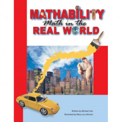 Mathability: Math in the Real World (Grades 5-8)