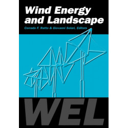 Wind Energy and Landscape: Proceedings of the international workshop WEL, Genova, Italy, 26-27 June 1997