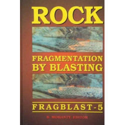 Rock Fragmentation by Blasting