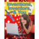 Inventions, Inventors And You: Grades 3-7