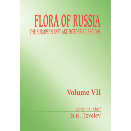 Flora of Russia - Volume 7
