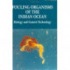 Fouling Organisms of the Indian Ocean: Biology and Control Technology