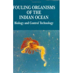 Fouling Organisms of the Indian Ocean: Biology and Control Technology