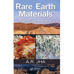 Rare Earth Materials: Properties and Applications