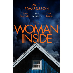 The Woman Inside: A devastating psychological thriller from the bestselling author of A Nearly Normal Family, now a major Netflix series