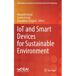 IoT and Smart Devices for Sustainable Environment