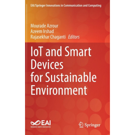 IoT and Smart Devices for Sustainable Environment