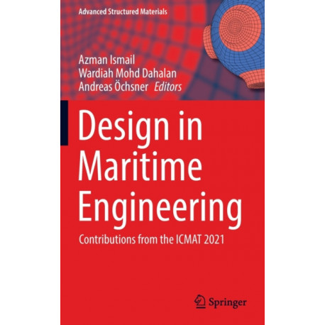 Design in Maritime Engineering: Contributions from the ICMAT 2021