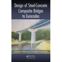 Design of Steel-Concrete Composite Bridges to Eurocodes