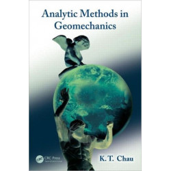 Analytic Methods in Geomechanics