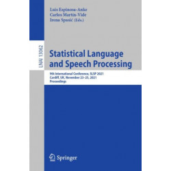 Statistical Language and Speech Processing: 9th International Conference, SLSP 2021, Virtual Event, November 22-26, 2021, Proceedings