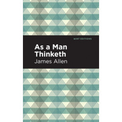 As A Man Thinketh